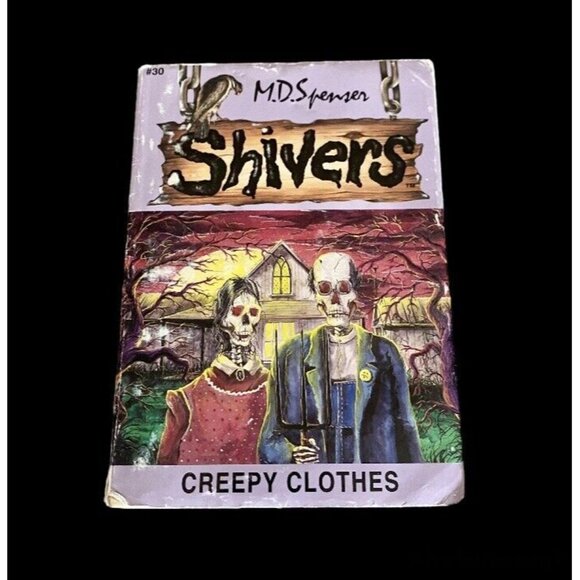 Other - Rare Vintage Book Shivers Creepy Clothes by MD Spenser 1997 paperback htf